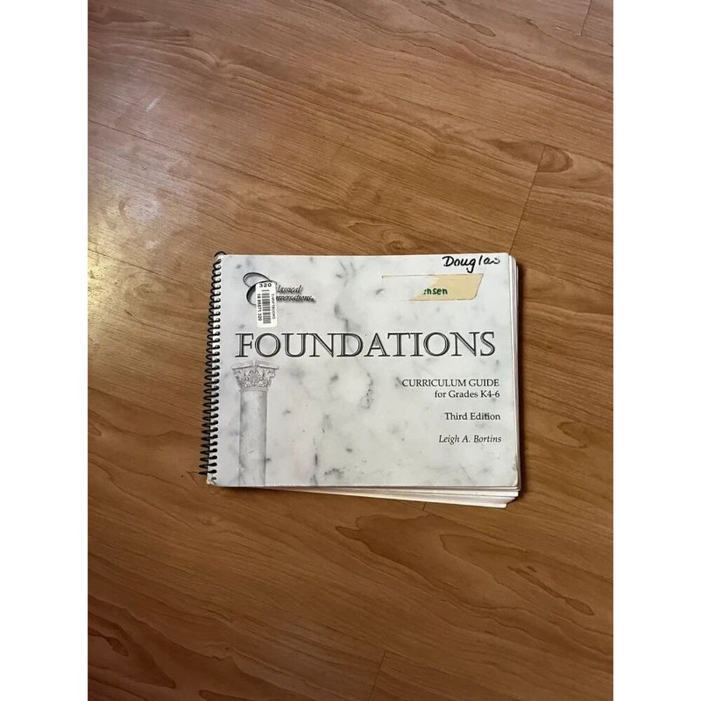 Homeschool classical conversations foundations curriculum guide